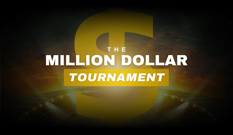 Join The Million Dollar Tournament!