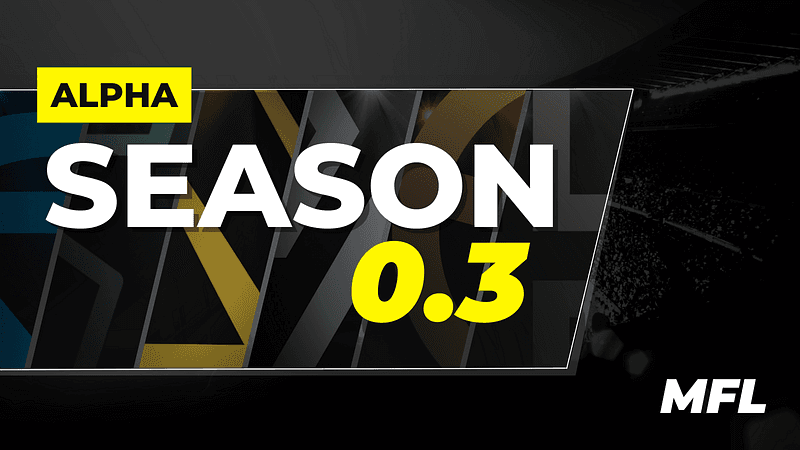 More Features, More Competitions: MFL Alpha Season 0.3 is here!